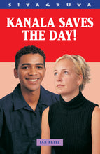 KANALA SAVES THE DAY!