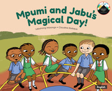 MPUMI AND JABU'S MAGICAL DAY
