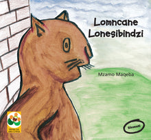 BRAVE LITTLE CAT: A story from South Africa