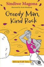 GREEDY MAN, KIND ROCK - Folk Tale 2