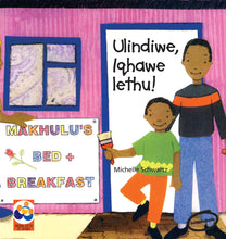 LINDIWE, OUR HERO!: A story from South Africa