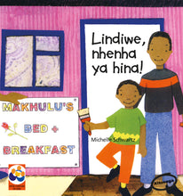 LINDIWE, OUR HERO!: A story from South Africa