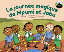 MPUMI AND JABU'S MAGICAL DAY
