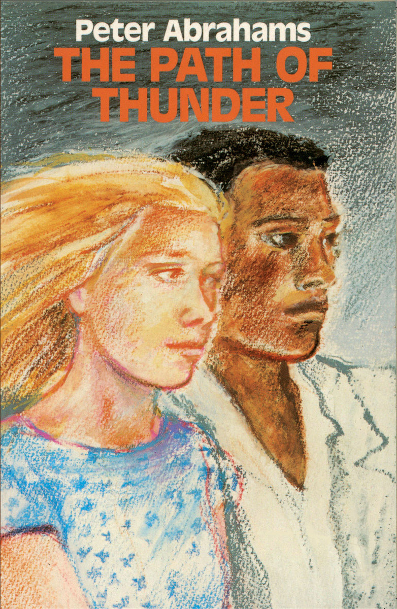 THE PATH OF THUNDER New Africa Books