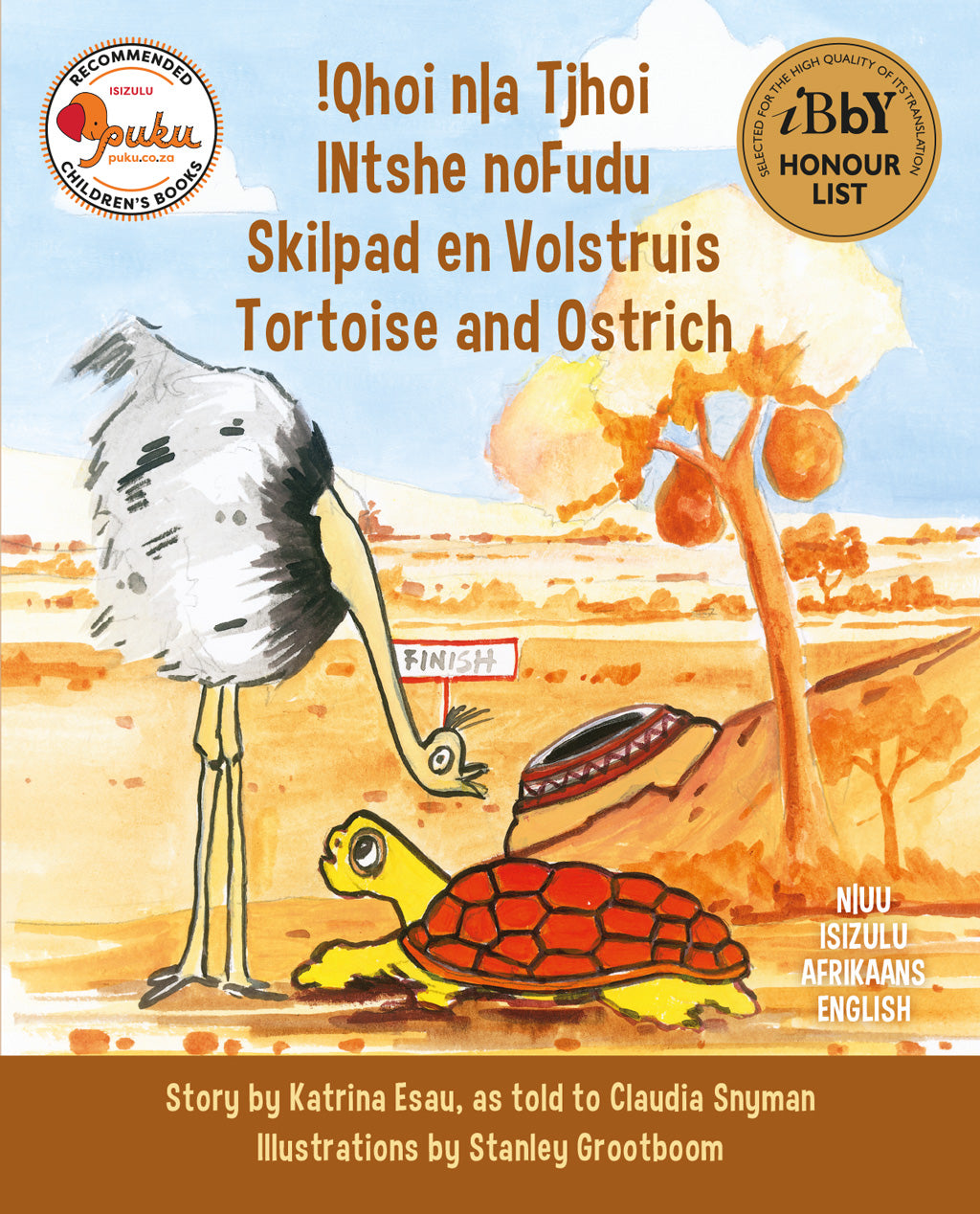 TORTOISE AND OSTRICH  — !QHOI N|A TJHOI  — SKILPAD EN VOLSTRIUS