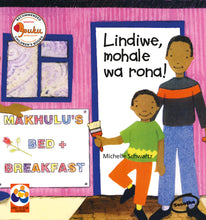 LINDIWE, OUR HERO!: A story from South Africa