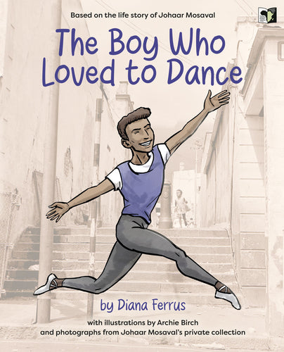 THE BOY WHO LOVED TO DANCE - Based on the life story of Johaar Mosaval - AVAILABLE 1 MARCH 2025. PRE-ORDER NOW