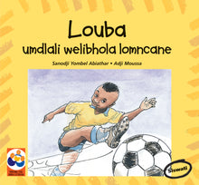 Louba the Little Soccer Player