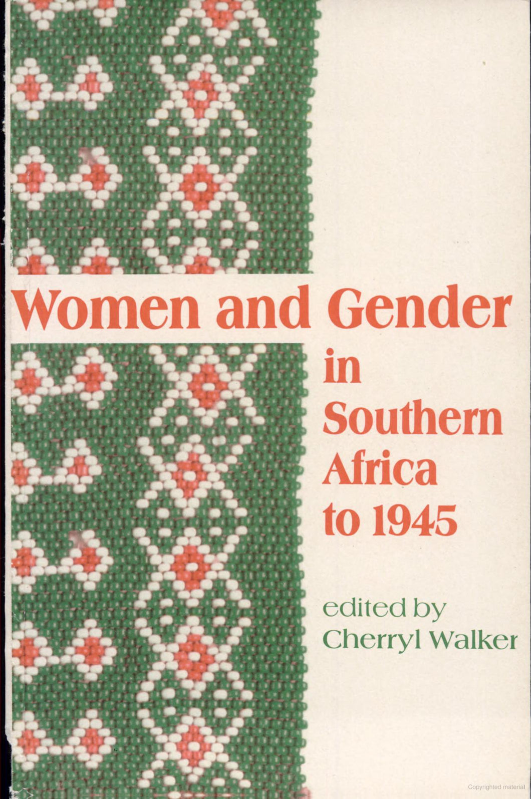 WOMEN AND GENDER in Southern Africa to 1945