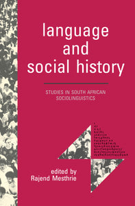 LANGUAGE & SOCIAL HISTORY