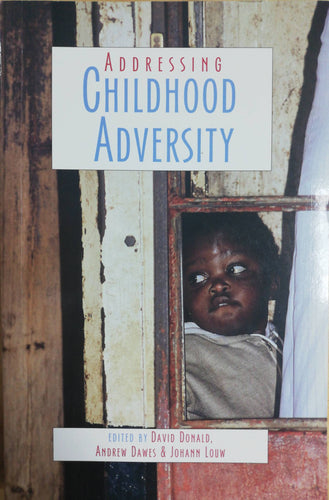 ADDRESSING CHILDHOOD ADVERSITY