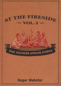 AT THE FIRESIDE - VOL 2