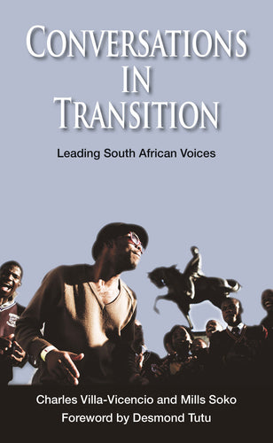 CONVERSATIONS IN TRANSITION: Leading South African Voices