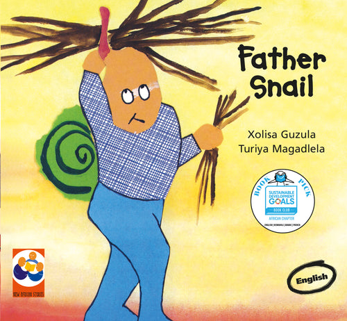 FATHER SNAIL: A story from South Africa
