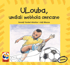 Louba the Little Soccer Player
