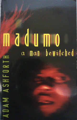 MADUMO: A Man Bewitched
