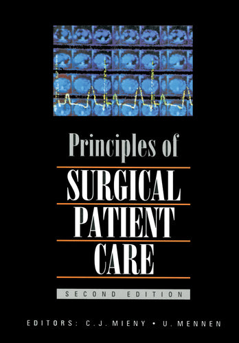 PRINCIPLES OF SURGICAL PATIENT CARE
