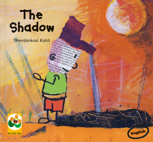 THE SHADOW: A story from South Africa