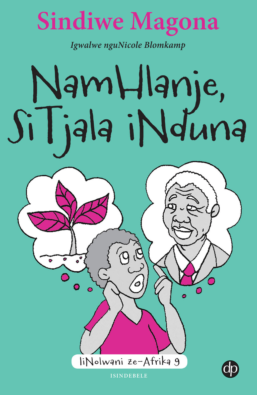 Today, We Plant a Chief - Folk Tale 9